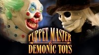Puppet Master vs Demonic Toys