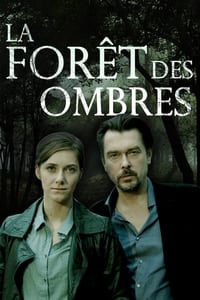 La forêt des ombres (2019)