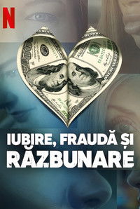 Iubire, fraudă și răzbunare