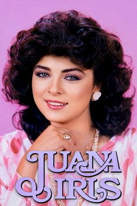 Juana Iris - Season 1 Episode Guide