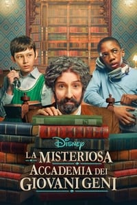 copertina serie tv La+misteriosa+accademia+dei+giovani+geni 2021