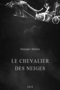 Le Chevalier des neiges (1912)