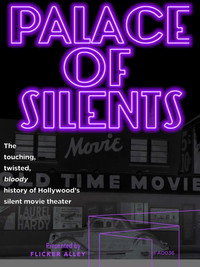 Постер к фильму Palace of Silents (2010)