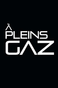 À pleins gaz (2016)