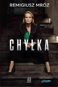 Постер сериала «Chyłka (2018 - 2019)» — (1 из 9)
