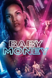 Постер фильма «Baby Money (2021)» — (2 из 18)