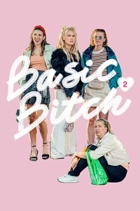 Basic Bitch - Season 2