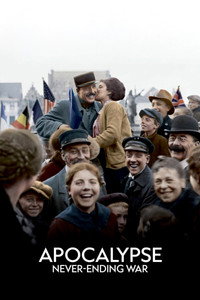 Постер сериала «Апокалипсис: Бесконечная война 1918-1926 (2018)» — (3 из 5)