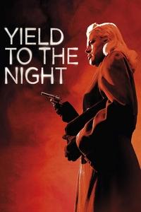 Poster de Yield to the Night