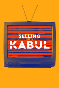 Selling Kabul (2022)
