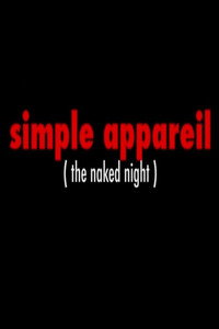 Постер фильма «Simple appareil (2008)» — (3 из 3)