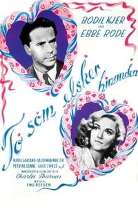 To som elsker hinanden (1944)