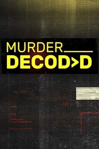 tv show poster Murder+Decoded 2019