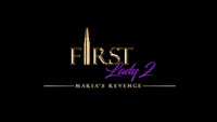 «First Lady II: Maria's Revenge (2019)» — обои к фильму #1