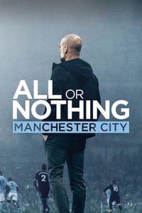 copertina serie tv All+or+Nothing%3A+Manchester+City 2018