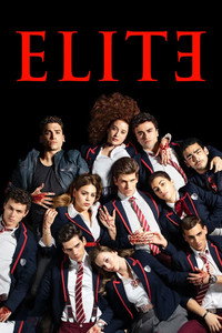 Постер сериала «Элита (2018-2024)» — (7 из 77)