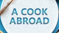 «A Cook Abroad (2015)» — обои к сериалу #1