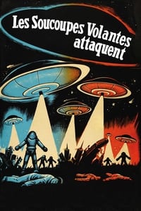 Les Soucoupes Volantes Attaquent (1956)