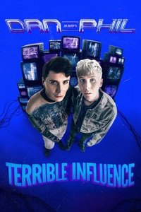 Poster de Dan and Phil: Terrible Influence