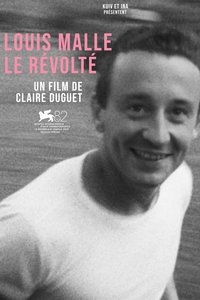 Louis Malle, le révolté