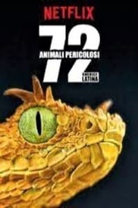 copertina serie tv 72+animali+pericolosi%3A+America+Latina 2017