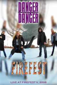 Poster do Filme DANGER DANGER: Live At Firefest V