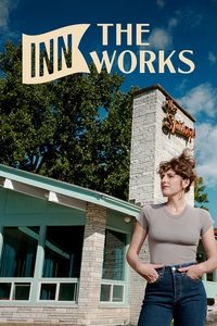 Inn the Works - Season 2