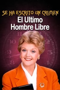 Poster de Murder, She Wrote: The Last Free Man