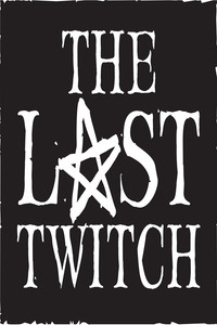 The Last Twitch
