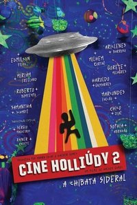 Cine Holliúdy 2: A Chibata Sideral poster
