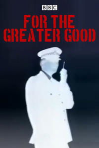 Poster de For the Greater Good