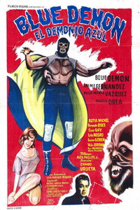 Постер фильма «Blue Demon: El Demonio Azul (1965)» — (2 из 2)