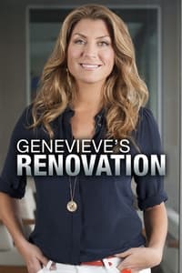 tv show poster Genevieve%27s+Renovation 2014