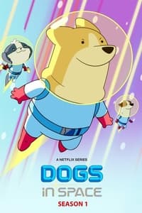 Cover of the Season 1 of Dogs in Space
