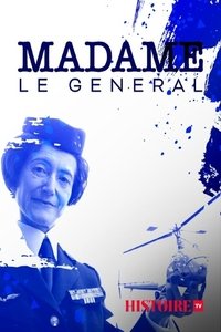 Imagem do Filme Madame le Général, une femme d'exception