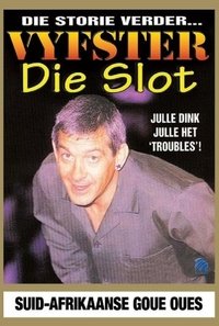 Vyfster: Die Slot (1986)