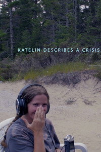 Katelin Describes a Crisis (2026) poster