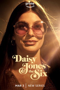 Постер сериала «Дейзи Джонс и The Six (2023)» — (14 из 97)