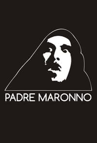 Padre Maronno (2007)