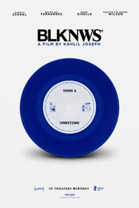 Постер фильма «BLKNWS: Terms & Conditions (2025)» — (5 из 9)