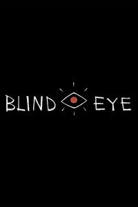 Постер фильма «Blind Eye (2019)» — (1 из 1)
