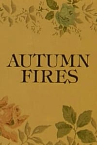 Autumn Fires (1977)