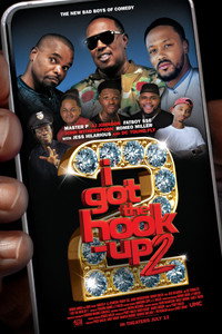 Постер фильма «I Got the Hook Up 2 (2019)» — (2 из 10)