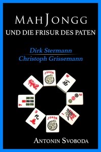 Mah Jongg & Die Frisur des Paten (1996)