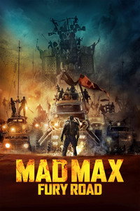 Постер фильма «Безумный Макс: Дорога ярости (2015)» — (39 из 319)