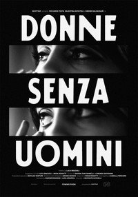 Постер к фильму Donne senza uomini (2021)