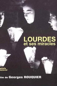 Постер к фильму Lourdes et ses miracles (1955)