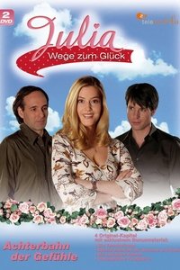 tv show poster Julia+%E2%80%93+Wege+zum+Gl%C3%BCck 2005