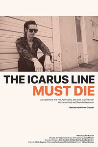 Постер фильма «The Icarus Line Must Die (2017)» — (5 из 5)