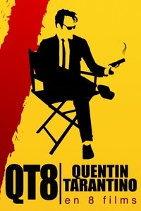 QT8 : Tarantino en 8 films (2019)